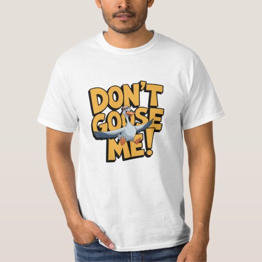 Grappige en eigenzinnige gans Design T-shirt (Voorkant)
