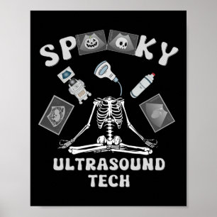 Grappige en eng Ultrasound Tech Skelet Halloween C Poster