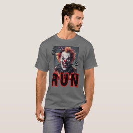 Grappige en enge clown, schreeuwend 'Run' T-shirt