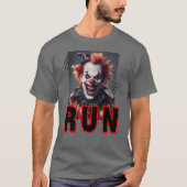 Grappige en enge clown, schreeuwend 'Run' T-shirt (Voorkant)