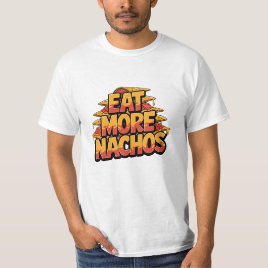 Grappige en gedurfde Nacho Lover graphics T-shirt (Voorkant)