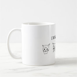 Grappige en humoristische kat "Ik doe wat ik wil" Koffiemok