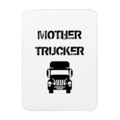 Grappige en koele Moeder Trucker door Storeman Magneet (Verticaal)