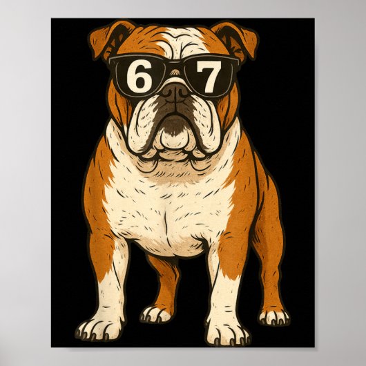 Grappige Engelse Bulldog Hond Sungles 67 Zes Zeven Poster (Voorkant)