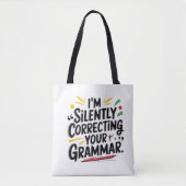 Grappige Engelse leraar: Silent Grammar Design voo Tote Bag (Voorkant)