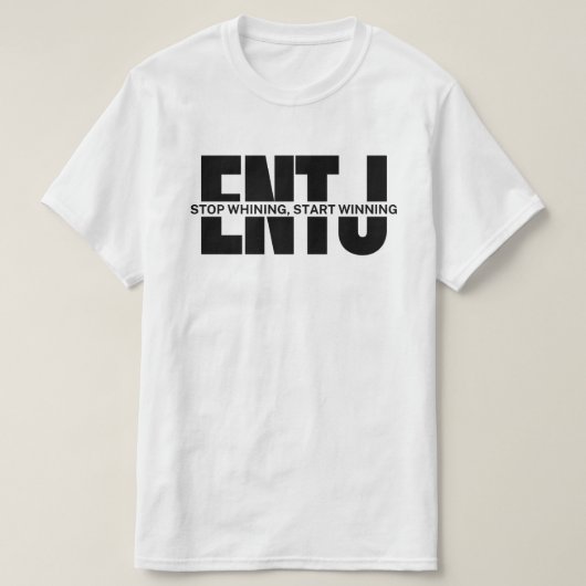 grappige ENTJ gezegde ENTJ citaat ENTJ meme T-shirt (Design voorkant)