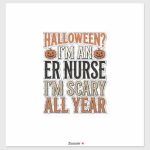 Grappige ER-verpleegster Halloween Verschrikkelijk Sticker