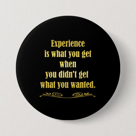 Grappige Ervaring Grappige Joke Ronde Button 7,6 Cm (Voorkant)
