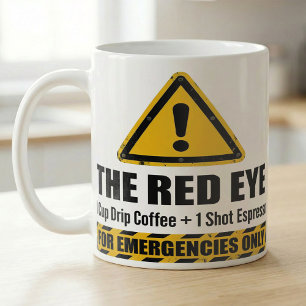Grappige Espresso Red Eye Noodwaarschuwing Koffiemok