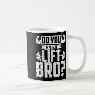 Grappige Even Lift Bro Gym Koffiemok