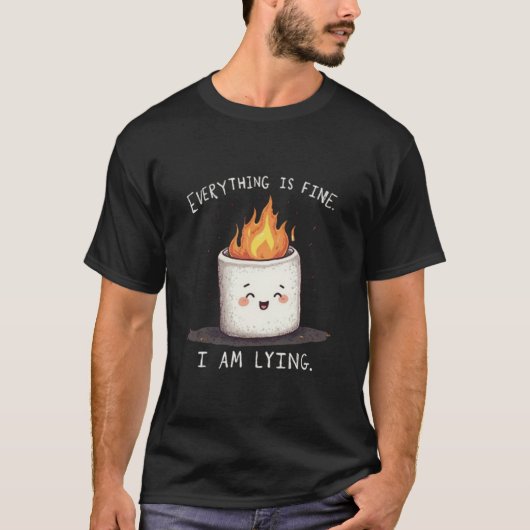 Grappige Everything is Fine Leugenende Marshmallow T-shirt (Voorkant)