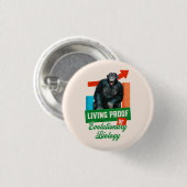 Grappige evolutionaire biologie chimpansee humor ronde button 3,2 cm (Voorkant /achterkant)