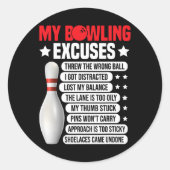 Grappige excuses voor Bowler 2 Ronde Sticker (Voorkant)