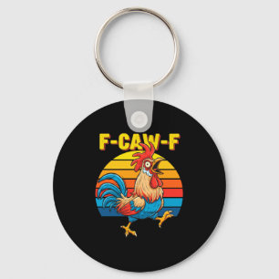 Grappige F Awk F Kip F Caw F Haan Grappig Retro Cl Sleutelhanger