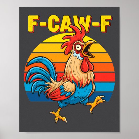 Grappige F Awk F Kip F Caw F Haan Grappige Retro C Poster (Voorkant)