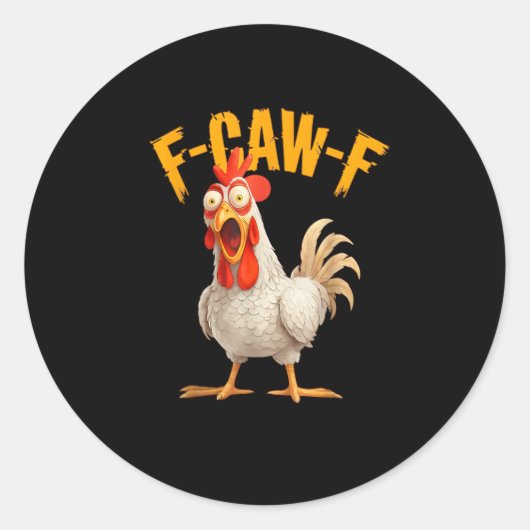 Grappige F-Awk-F Kip F-Caw-F Haan Pun Retro Vi Ronde Sticker (Voorkant)