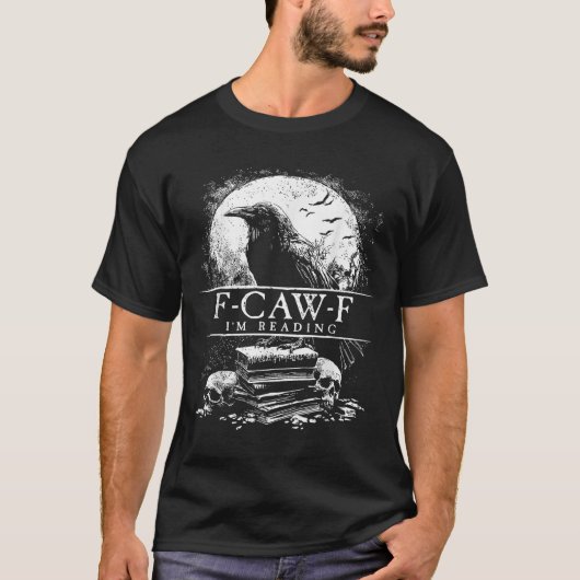 Grappige F-caw-f Boeken Schedels Gotisch T-shirt (Voorkant)