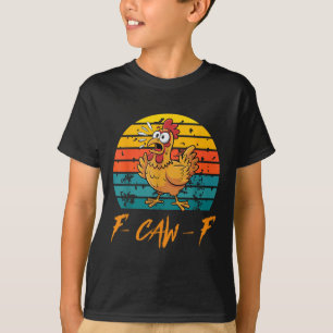 Grappige F-caw-f Chicken Shirten, Sunset  Fcawf T-shirt