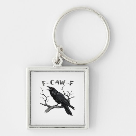 Grappige F-Caw-F Gotische Kraai Humor Essentials Sleutelhanger (Voorkant)
