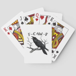 Grappige F-Caw-F gotische kraai humor essentieel Pokerkaarten