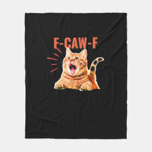 Grappige F-Caw-F Grafische Sarcastische Trendy Uni Fleece Deken