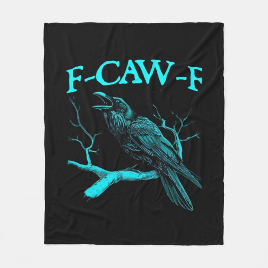Grappige F-Caw-F Humor Kraai Gothic Fleece Deken (Voorkant)