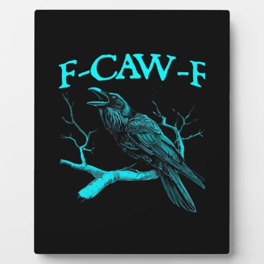 Grappige F-Caw-F Humor Kraai Gothic Fotoplaat (Voorkant)