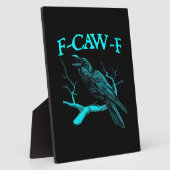 Grappige F-Caw-F Humor Kraai Gothic Fotoplaat (Zijkant)