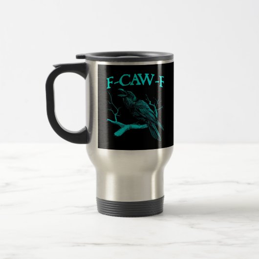 Grappige F-Caw-F Humor Kraai Gothic Reisbeker (Links)