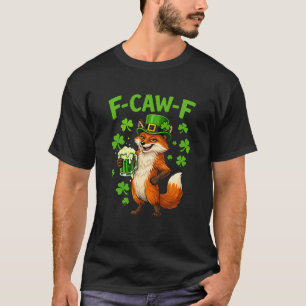 Grappige F-CAW-F Ierse Vos St. Patrick's Dag T-shirt