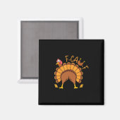 Grappige F-caw-f Kalkoen Butt Fcawf Thanksgiving V Magneet (Voorkant / Achterkant)