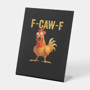 Grappige F-Caw-F Kip Creatieve Casual Reclamebord Met Voetstuk