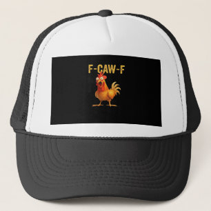 Grappige F-Caw-F Kip Creatieve Casual Trucker Pet