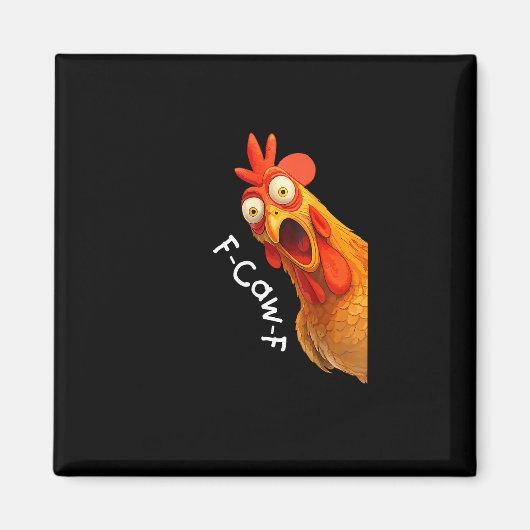Grappige F-Caw-F Kip F-Caw-F Kip Creatieve Cas Magneet (Voorkant)