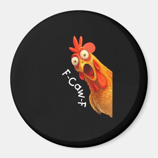 Grappige F-Caw-F Kip F-Caw-F Kip Creatieve Cas Magneet (Voorkant)