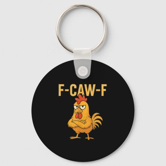 Grappige F-Caw-F Kip F-Caw-F Kip Haan Meme Sleutelhanger (Voorkant)