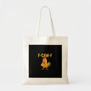 Grappige F-Caw-F Kip F-Caw-F Kip Haan Meme Tote Bag