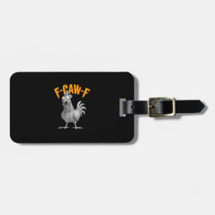 Grappige F-Caw-F Kip F-Caw-F Kip Retro Klassieker Bagagelabel