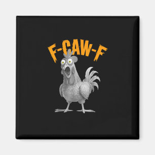 Grappige F-Caw-F Kip F-Caw-F Kip Retro Klassieker Magneet