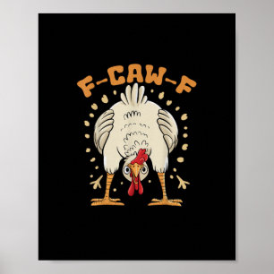 Grappige F-Caw-F Kip F-Caw-F Kip Vintage Druiven Poster