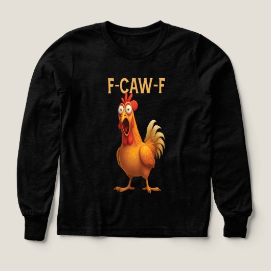 Grappige F-CAW-F kip FCAWF kip 2025 (Voorkant)