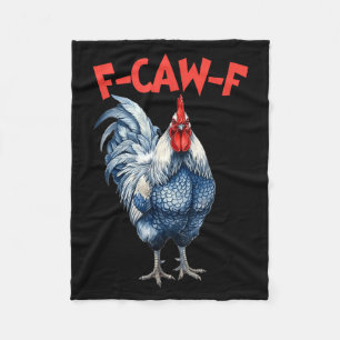 Grappige f-caw-f kip fcawf kip haan meme fleece deken
