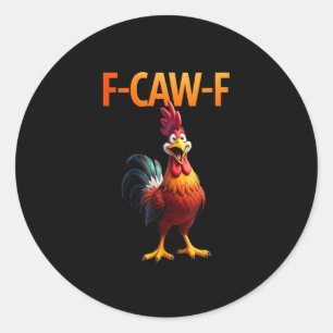 Grappige F Caw F Kip Gothic Vintage Stijl Ronde Sticker