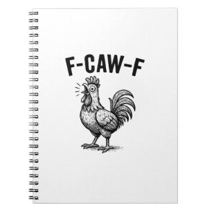 Grappige F-Caw-F Kip Grafisch Sarcastische Vogel Notitieboek