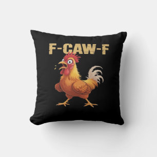 Grappige F Caw F Kip Grappige Trendy Uitstraling Kussen