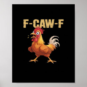 Grappige F Caw F Kip Retro Stijl Ontwerp Poster