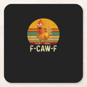 Grappige F-Caw-F Kip Shirts F-Caw-F Kip Vinta Kartonnen Onderzetters