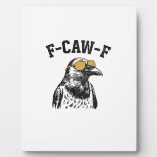 Grappige F-Caw-F Kraai Fotoplaat