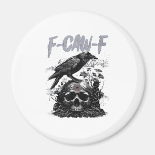 Grappige F-Caw-F Kraai Grappige Halloween Retro Kl Magneet