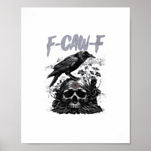 Grappige F-Caw-F Kraai Grappige Halloween Retro Kl Poster